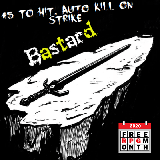 Bastard of the Badlands (Free RPG Month 2020)