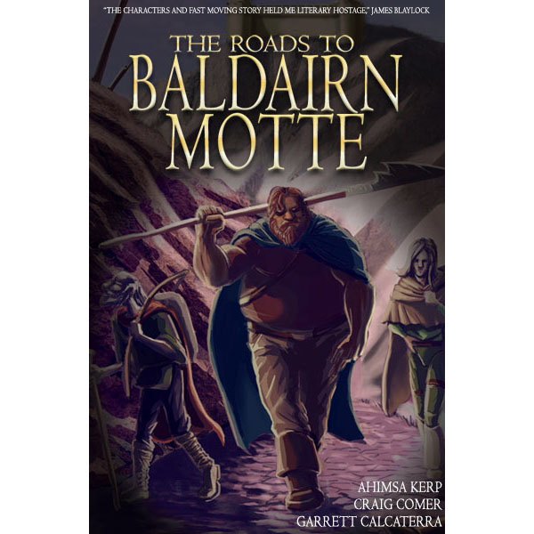 The Roads to Baldairn Motte